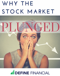 Why the Stock Market Plunged