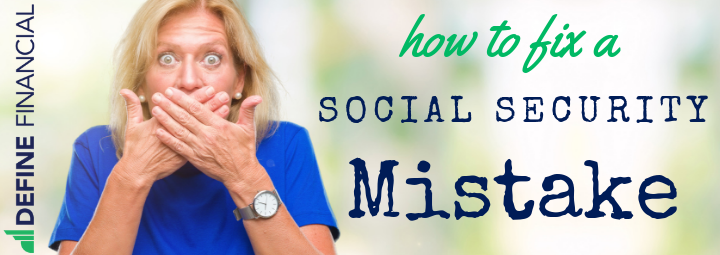 How to Fix a Big Social Security Mistake