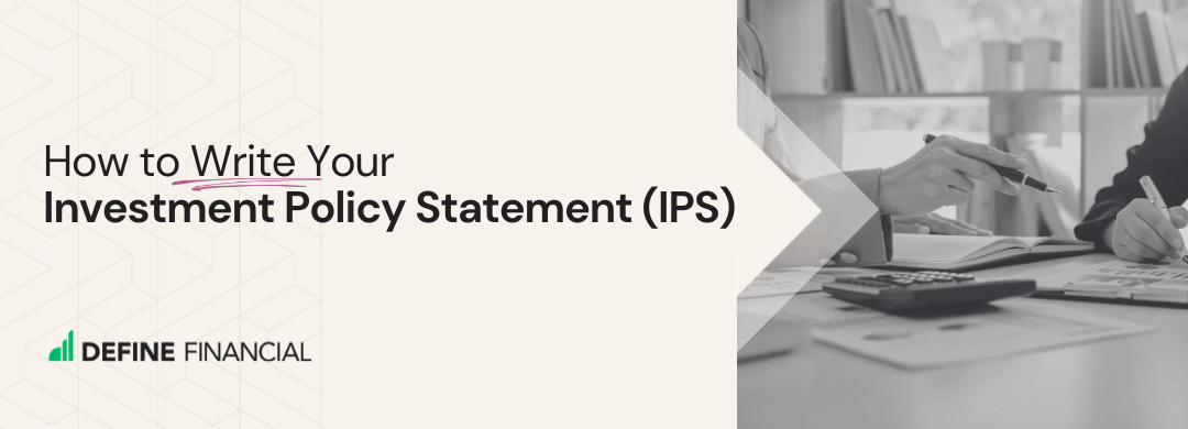 Investment Policy Statement (IPS): Everything You Need to Know